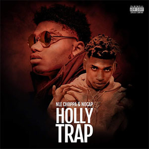 Disco Holly Trap de NLE Choppa