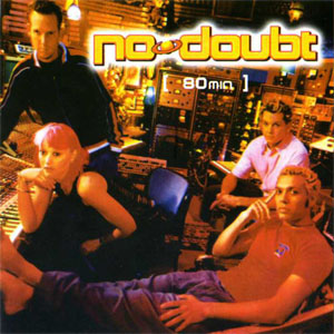 Disco 80 Min de No Doubt