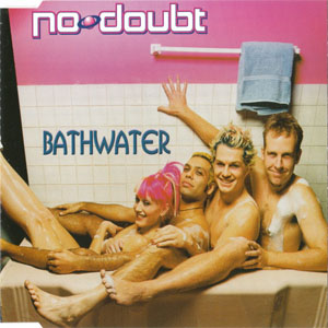 Disco Bathwater de No Doubt