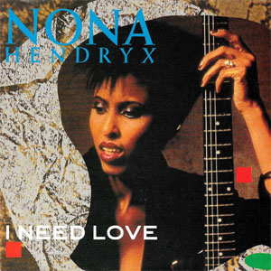 Disco I Need Love de Nona Hendryx