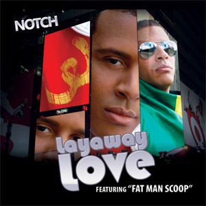 Disco Layaway Love de Notch