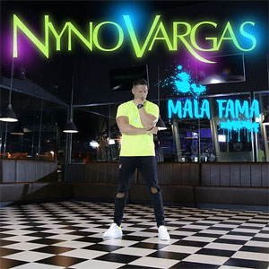 Disco Mala Fama de Nyno Vargas