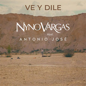 Disco Ve Y Dile de Nyno Vargas