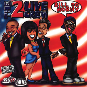 Disco Bill So Horny de 2 Live Crew