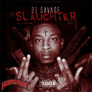 Disco The Slaughter Tape de 21 Savage