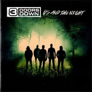 Disco Us And The Night de 3 Doors Down