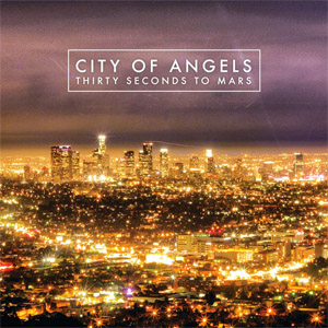 Disco City Of Angels de 30 Seconds To Mars