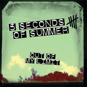 Disco Out Of My Limit de 5 Seconds of Summer
