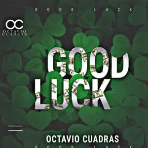 Disco Good Luck de Octavio Cuadras
