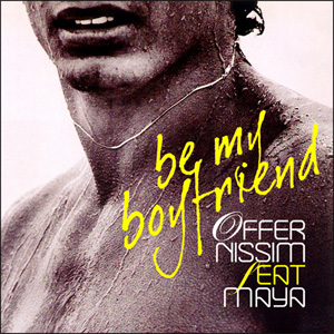 Disco Be My Boyfriend de Offer Nissim