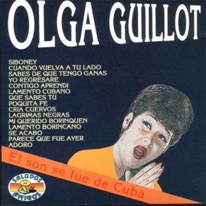 Disco El Son Se Fue De Cuba de Olga Guillot