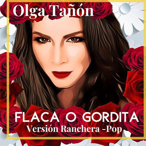 Disco Flaca O Gordita de Olga Tañón