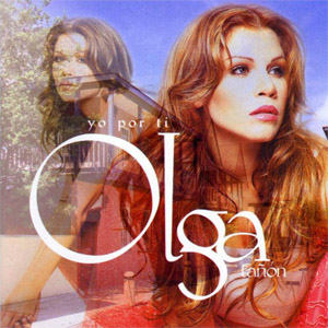 Disco Yo por Ti de Olga Tañón