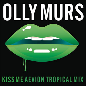 Disco Kiss Me (Aevion Tropical Mix) de Olly Murs