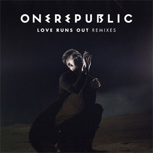 Disco Love Runs Out (Remixes) de OneRepublic
