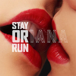 Disco Stay Or Run de Oriana
