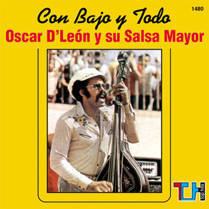Disco Con Bajo y Todo de Oscar D' León