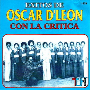 Disco Éxitos Con La Crítica de Oscar D' León