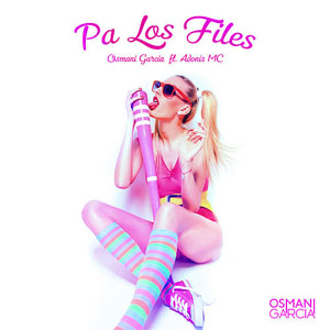 Disco Pa Los Files de Osmani García