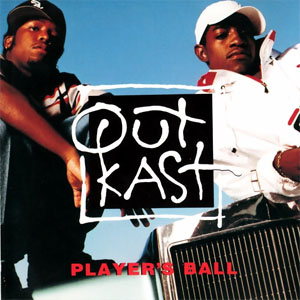 Disco Player's Ball de Outkast