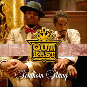Disco Southern Slang de Outkast