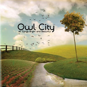 Disco All Things Bright And Beautiful de Owl City