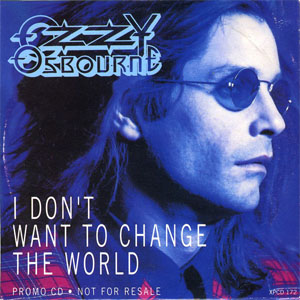Disco I Don't Want To Change The World de Ozzy Osbourne