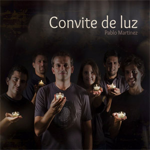 Álbum Convite de Luz de Pablo Martínez