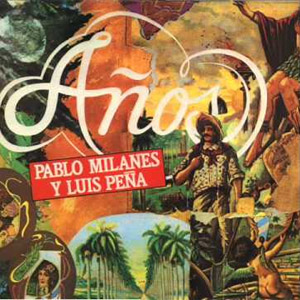 Disco Años de Pablo Milanés