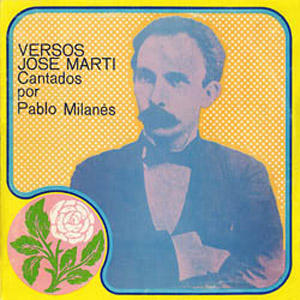 Disco Versos De José Martí de Pablo Milanés