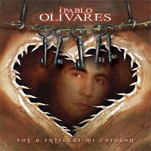 Disco Voy a Entregar Mi Corazón  de Pablo Olivares