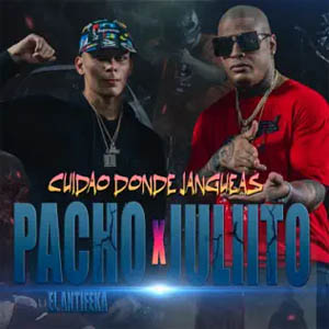 Disco Cuidao Donde Jangueas de Pacho El Antifeka