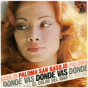 Disco Dónde Vas / El Color Del Mar de Paloma San Basilio