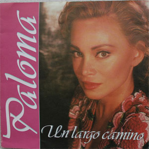 Disco Un Largo Camino de Paloma San Basilio