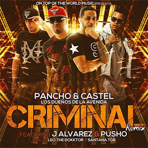 Disco Criminal (Remix) de Pancho y Castel