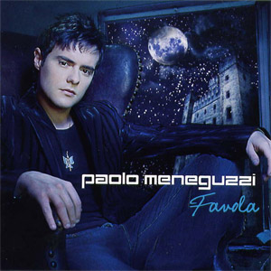 Disco Favola de Paolo Meneguzzi