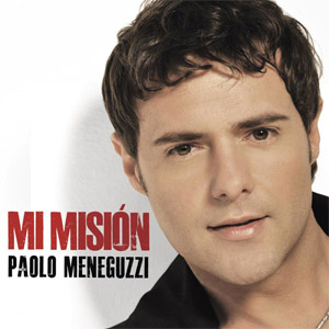 Disco Mi Misión (La Mía Missione) de Paolo Meneguzzi