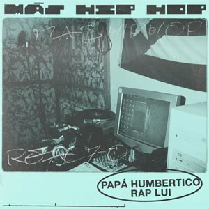 Disco Más Hip Hop  de Papa Humbertico