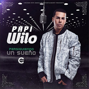 Disco Persiguiendo un Sueño de Papi Wilo