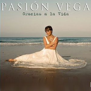 Disco Gracias A La Vida de Pasión Vega