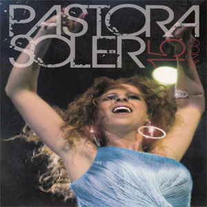 Disco 15 Años de Pastora Soler