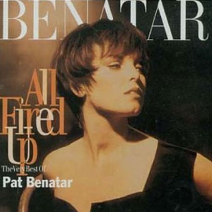 Disco All Fired Up de Pat Benatar