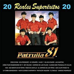 Disco 20 Reales Super Éxitos de Patrulla 81