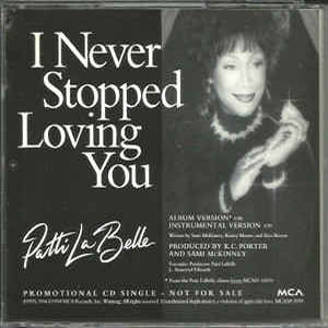 Disco I Never Stopped Loving You de Patti LaBelle