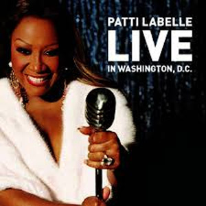 Disco Patti LaBelle: Live In Washington, D.C. de Patti LaBelle