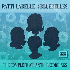 Disco The Complete Atlantic Sides Plus de Patti LaBelle