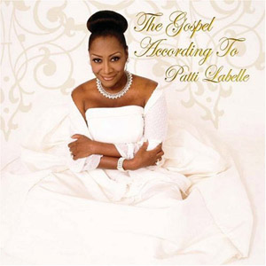Disco The Gospel According to Patti LaBelle de Patti LaBelle