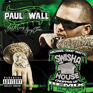 Disco Get Money Stay True (Chopped Up Remix) de Paul Wall