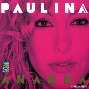 Disco Ananda (Version Delux) de Paulina Rubio