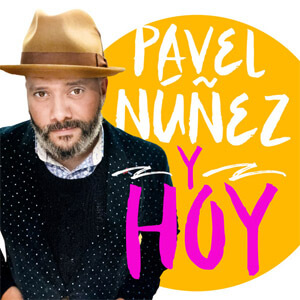 Disco Y Hoy de Pavel Núñez